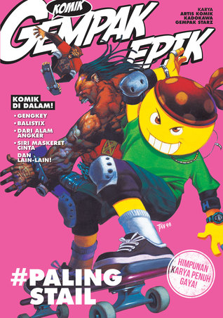 Komik Gempak 08: Epik: #PalingStail