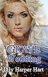 Grave Wedding