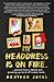 My Headdress Is On Fire...stories from a white girl growing up on and off Indian Land