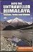 INTO THE UNTRAVELLED HIMALA...