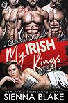 My Irish Kings by Sienna Blake
