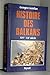 Histoire des Balkans: XIVe-...