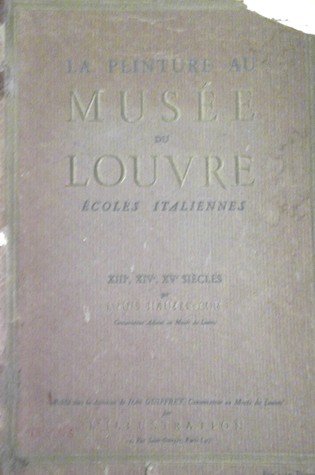 La Peinture au Musée du Louvre Écoles Italiennes