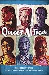 Queer Africa: Sel...