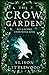 The Crow Garden