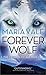 Forever Wolf (The Legend of All Wolves, #3)