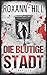 Die blutige Stadt (Storm & Partner #1)
