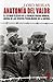 Anatomía del valor: El estudio clásico de la Primera Guerra Mundial acerca de los efectos psicológicos de la guerra (Arzalia Historia nº 4) (Spanish Edition)