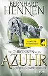 Der träumende Krieger (Die Chroniken von Azuhr, #3)