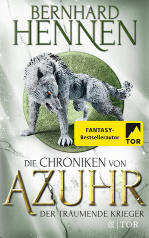 Der träumende Krieger (Die Chroniken von Azuhr, #3)