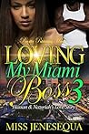 Loving My Miami B...