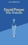 Mio fratello by Daniel Pennac