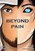Beyond Pain by V. Mantis