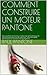 COMMENT CONSTRUIRE UN MOTEUR PANTONE by Paul Pantone