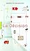 La Décision