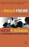 Medo e ousadia: O cotidiano do professor (Portuguese Edition) Book cover for Medo e ousadia: O cotidiano do professor (Portuguese Edition)
