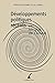 Developpements Politiques recents en Afrique de l'Ouest by Ndongo Sylla