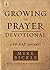Growing in Prayer Devotiona...