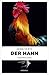 Der Hahn by Thomas Hesse