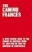 The Camino Francés - A Wise...