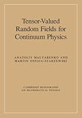 Tensor-Valued Random Fields for Continuum Physics