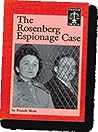 Famous Trials - The Rosenberg Espionage Case Famous Trials - The Rosenberg Espionage Case