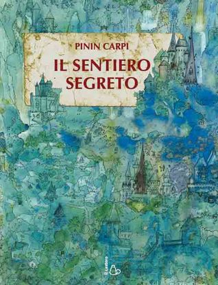 Il sentiero segreto (Hardcover)