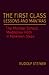 The First Class Lessons and Mantras: The Michael School Meditative Path in Nineteen Steps (CW 270) (Volume 1) (Rudolf Steiner’s Esoteric Legacy of 1924)