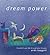 Dream Power