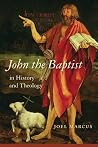 John the Baptist ...