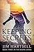 Keeping Secrets (Boone #3)