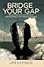 Bridge Your Gap: Sales Stra...