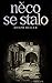 Něco se stalo