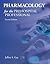 Pharmacology for the Prehospital Professional