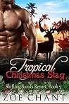Tropical Christmas Stag by Elva Birch