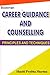 Career Guidance And Counselling: Principles And Techniques