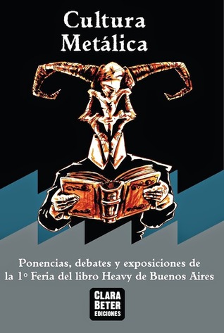 Cultura Metálica: Ponencias, debates y exposiciones de la 1era Feria del Libro Heavy de Buenos Aires