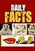 Daily facts: To amaze you e...