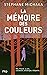 La mémoire des couleurs