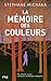 La mémoire des couleurs