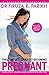 The Complete Guide to Becoming Pregnant [Apr 30, 2011] Dr Firuza R. Parikh