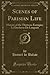 Scenes of Parisian Life, Vol. 6: History of the Thirteen; Ferragus; La Duchesse De Langeais (Classic Reprint)