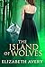 The Island of Wolves (Nina'...
