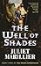 The Well of Shades by Juliet Marillier