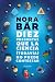 Diez preguntas que la ciencia (todavía) no puede contestar (Spanish Edition)