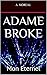 ADAME BROKE: Mon Eternel