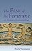 The Fear of the Feminine and Other Essays on Feminine Psychology