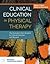 Clinical Education in Physical Therapy: The Evolution from Student to Clinical Instructor and Beyond: The Evolution from Student to Clinical Instructor and Beyond