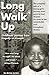 Long Walk Up