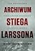 Archiwum Stiega Larssona